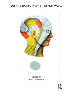 cover image of Who Owns Psychoanalysis?